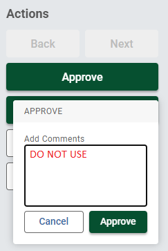 Screenshot of Approve Button and Approve Text Box that indicates do not use. 
