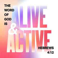 Hebrews 4:12 For the word of God is alive and active. Sharper than any  double-edged sword, it penetrates even to dividing soul and spirit, joints  and marrow; it judges the thoughts and