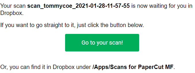 Email with scan information that includes large green button with Go to your Scan!