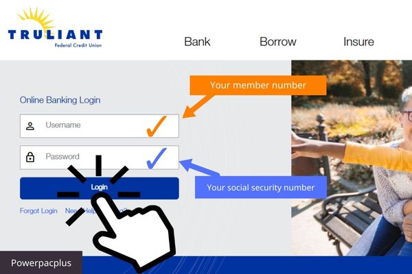 Enter your member number as username, and the social security number as password, then Click on “Login” to register a truliant federal credit union account