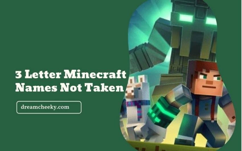3 Letter Minecraft Names Not Taken
