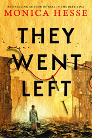 They Went Left by Monica Hesse book cover.