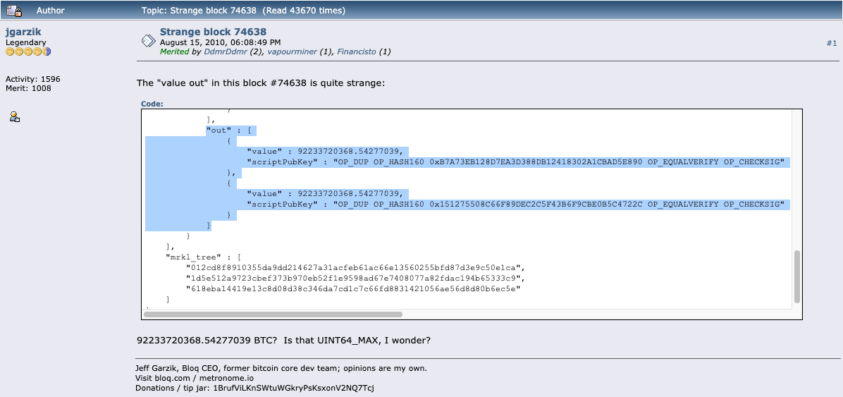 Jgarzik: Strange block 74638 with Large Value Out’s - CVE-2010-5139 Bitcoin Value Overflow on BitcoinTalk