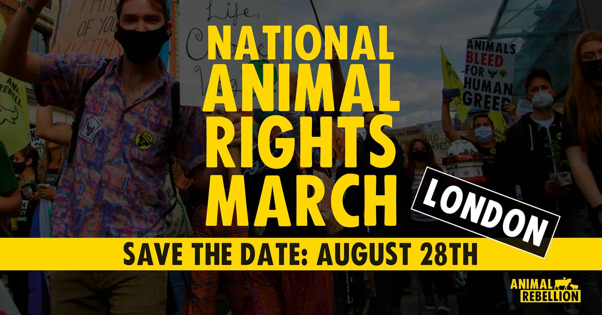 National Animal Rights March in London on August 28th