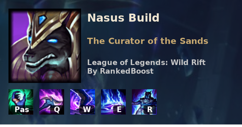 Nasus-Abilities-League-of-Legends-Wild-Rift