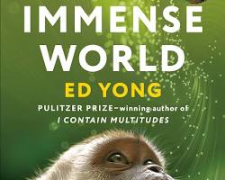 Book An Immense World by Ed Yong