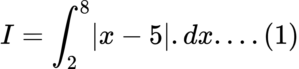 {"type":"align*","id":"2-0-0-0-0-0-0-0-0-0-0-0-0-0-0-1-1-1-1-1-0","code":"\\begin{align*}\n{I}&={\\int_{2}^{8}\\left|x-5\\right|.dx....\\left(1\\right)}\t\n\\end{align*}","font":{"family":"Arial","color":"#000000","size":10},"ts":1602494486169,"cs":"AubzpEnke6WhOWgOifaciw==","size":{"width":168,"height":38}}