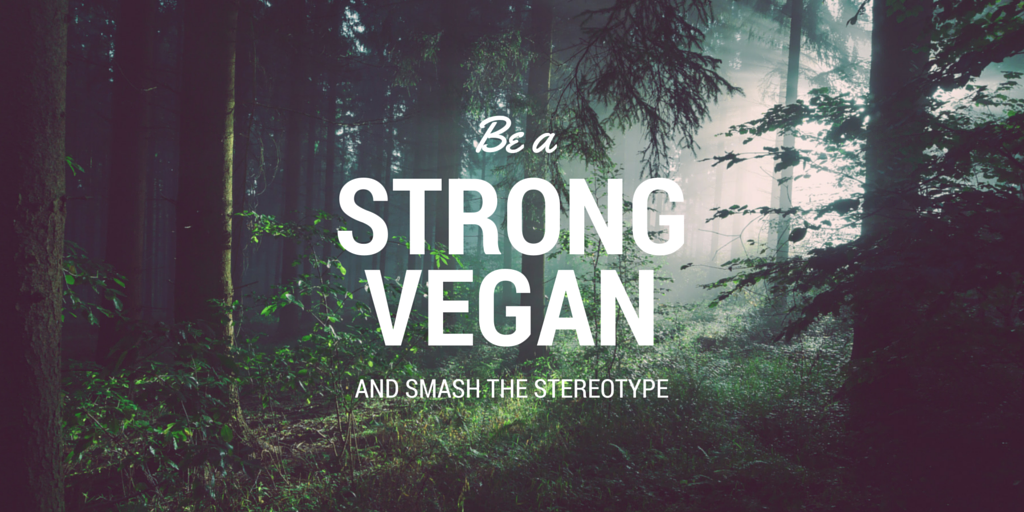 strong healthy vegan