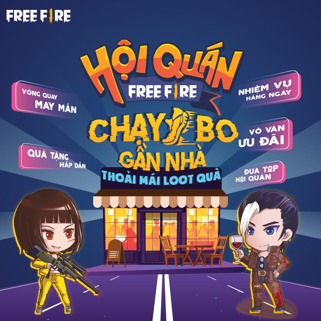 Hội Quán Free Fire - Chạy bo gần nhà, thoải mái loot quà 