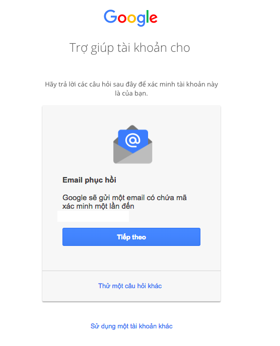 Mã phục hồi sẽ được Google gửi về email đã nhập