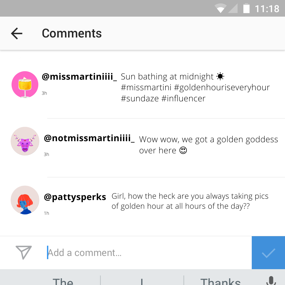 Screenshot of an Instagram comments section. Post caption by @missmartiniiii_ reads: Sun bathing at midnight. Comment on post by @notmissmartiniiii_ reads: Wow wow, we got a golden goddess over here. Comment on post by @pattysperks reads: Girl, how the heck are you always taking pics of golden hour at all hours of the day??