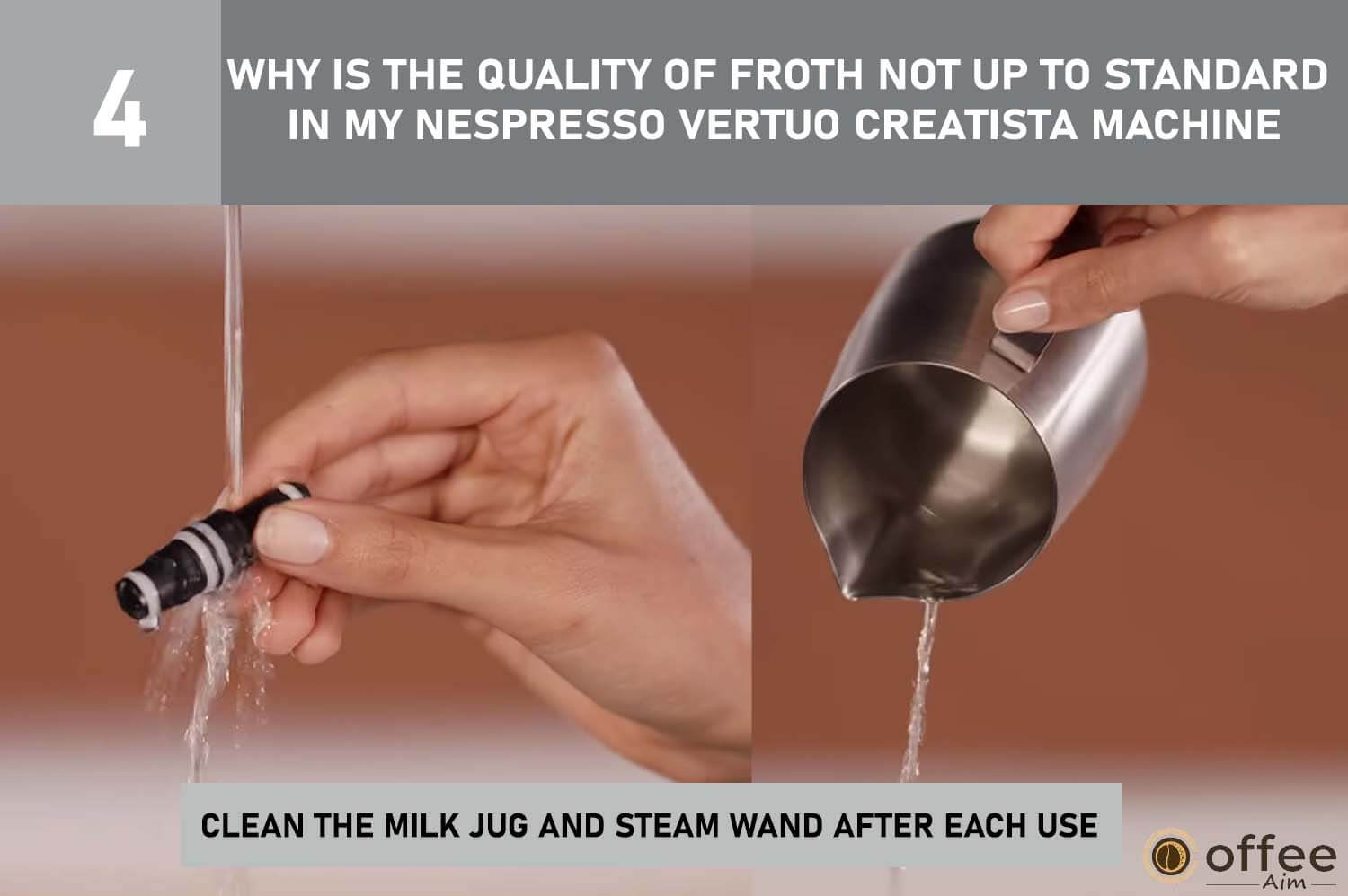 "Clean your Nespresso Vertuo Creatista milk jug and steam wand after every use for better froth quality. Follow instructions carefully."




