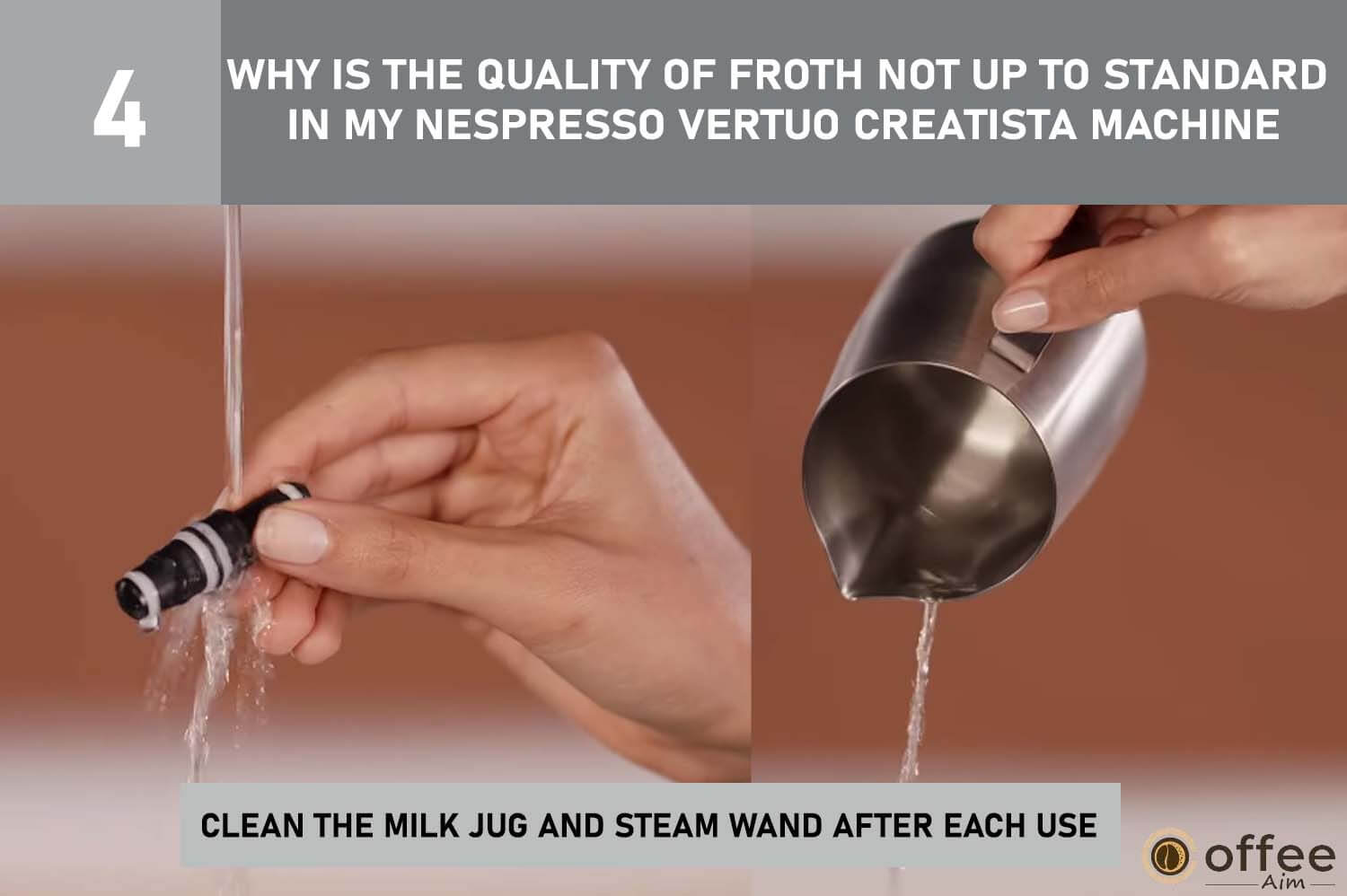 "Clean your Nespresso Vertuo Creatista milk jug and steam wand after every use for better froth quality. Follow instructions carefully."     