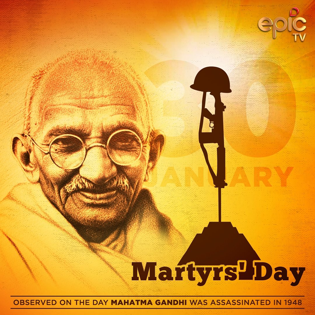Martyr day; Honour to the Mahatma