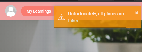 Message displayed when the live session places are taken.
