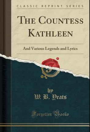 W.B. Yeats' "Countess Kathleen