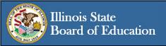 Illinois State Board of Education Illinois State Board of Education