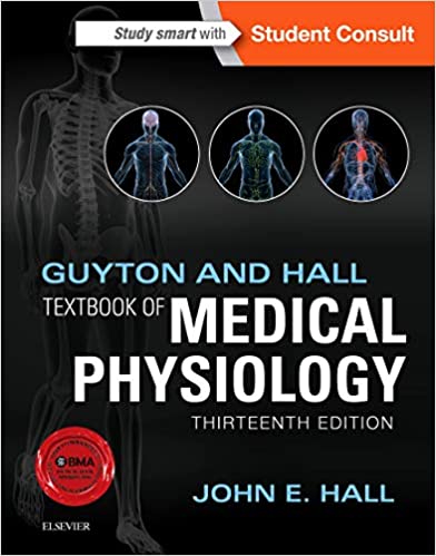 Guyton and Hall Textbook of Medical Physiology, 13th Edition