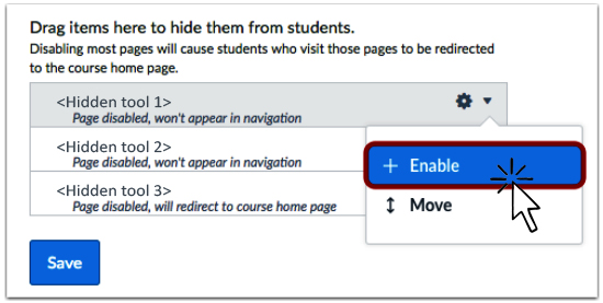 To add the desired tool, click the corresponding gear icon, select 'Enable', and then click 'Save'.