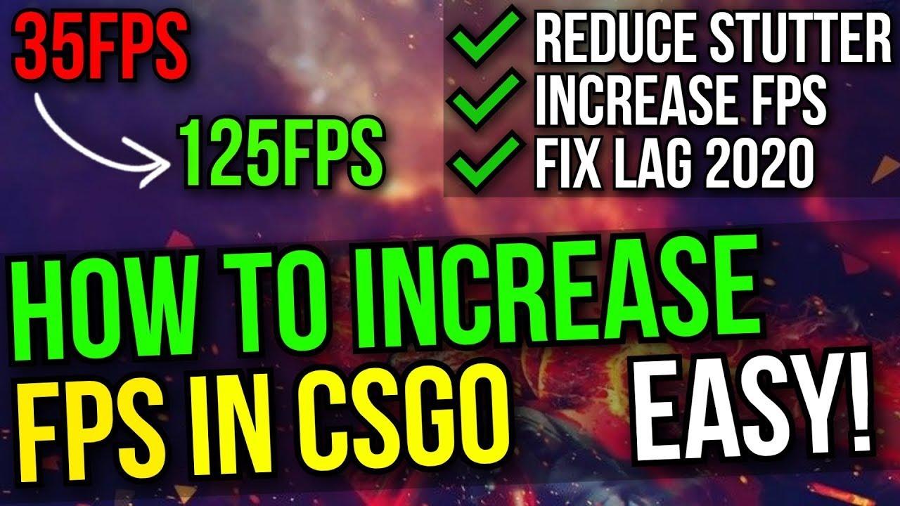 How to increase FPS in CSGO 2021