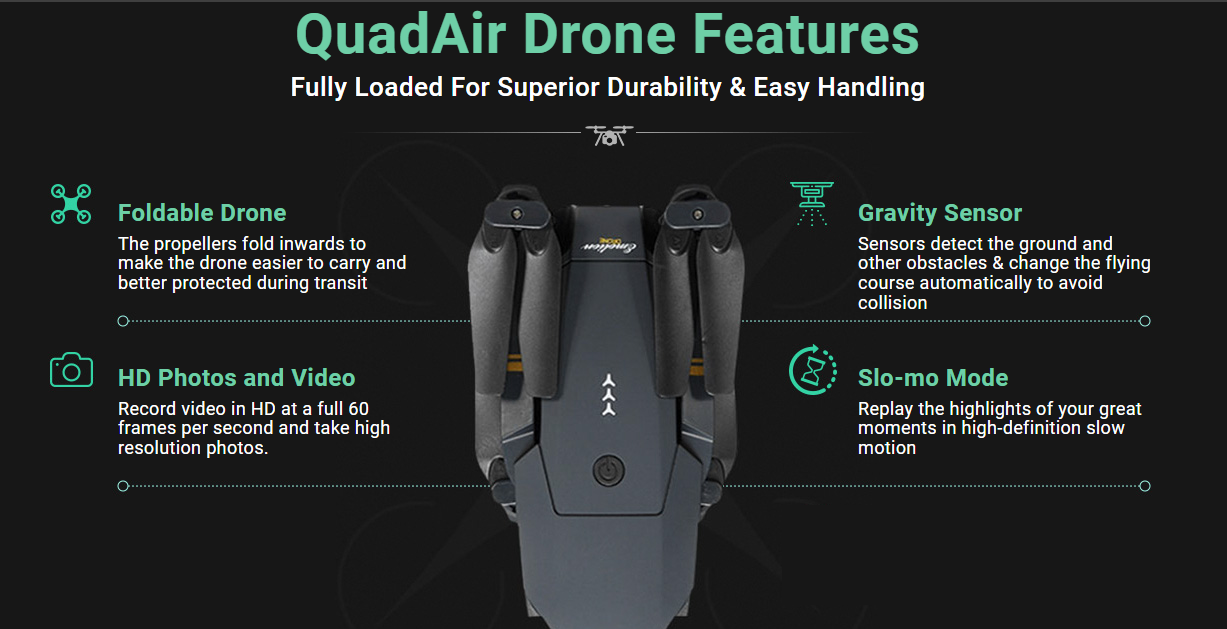 features of quadair drone