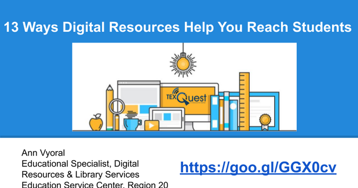 13 Ways Digital Resources Help You Reach Students