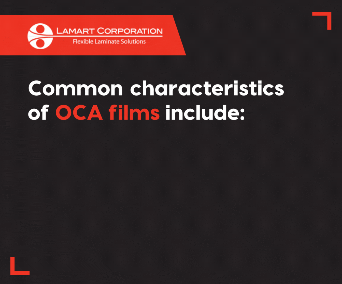 common characteristics of OCA films