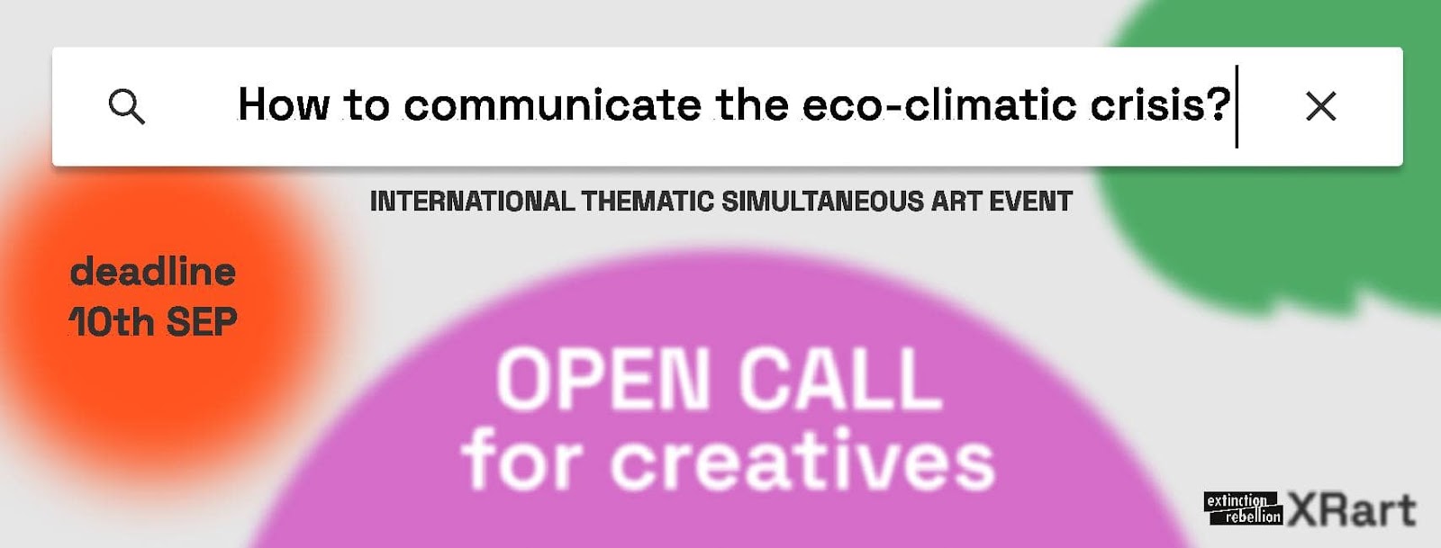 Banner for Open Call for Creatives
