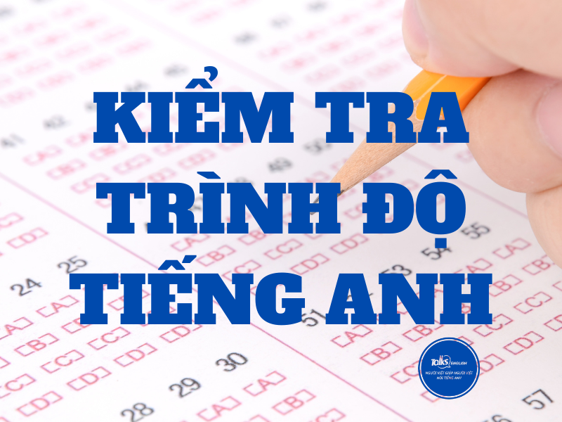 kiem-tra-trinh-do-tieng-anh