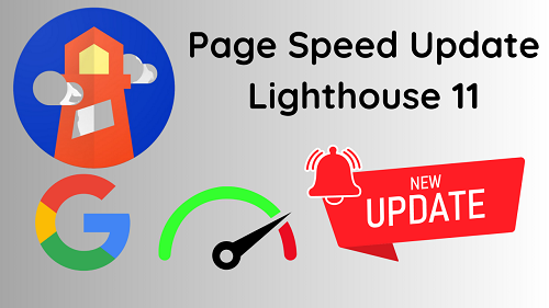 گوگل بینش های Pagespeed را با فانوس دریایی ۱۱ به روز می کند