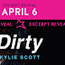 Excerpt Reveal : Dirty by Kylie Scott
