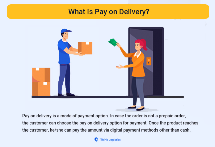 What is pay on delivery