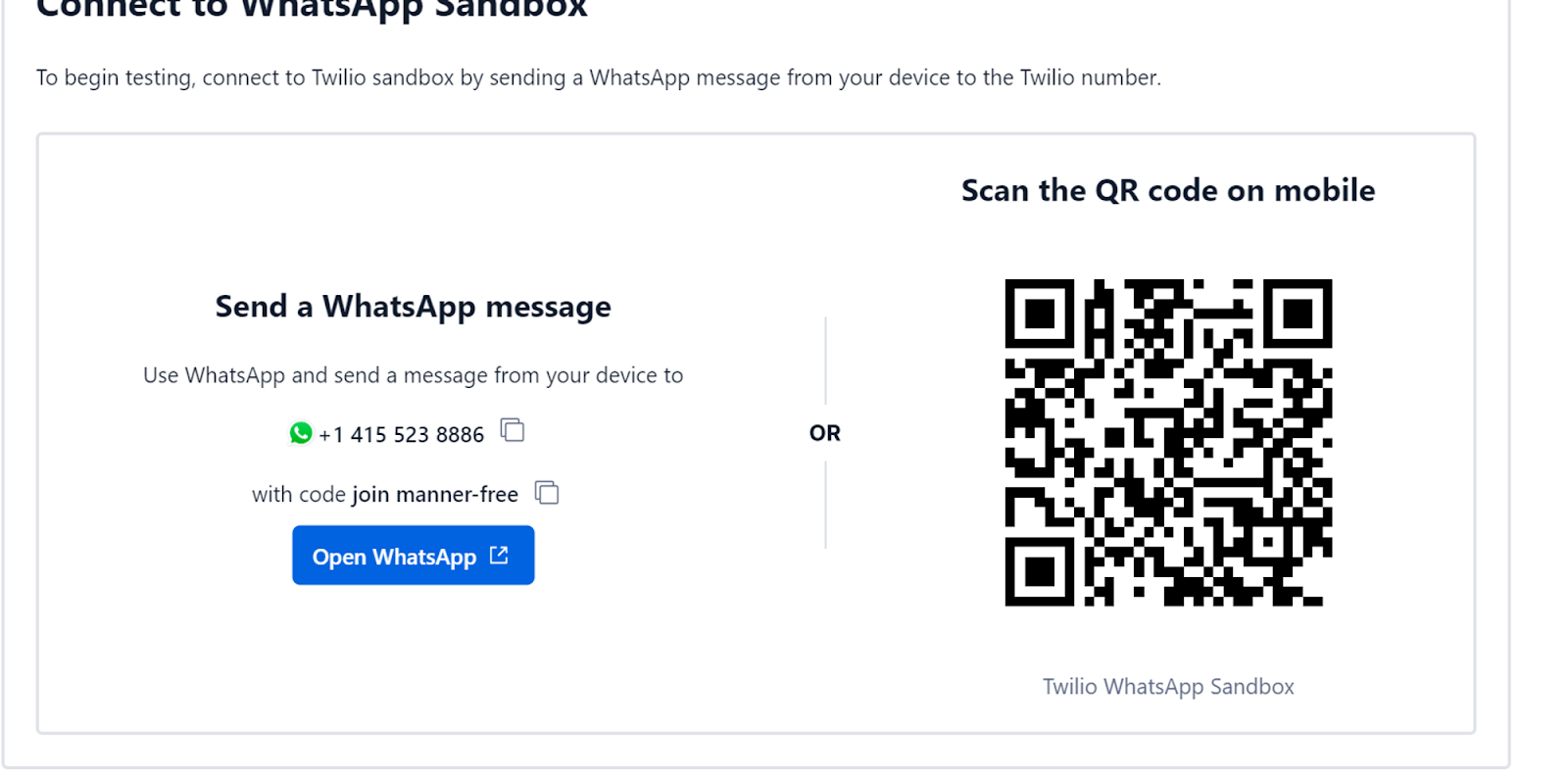 Here you see the sandbox to connect to whatsapp sandbox to your number
