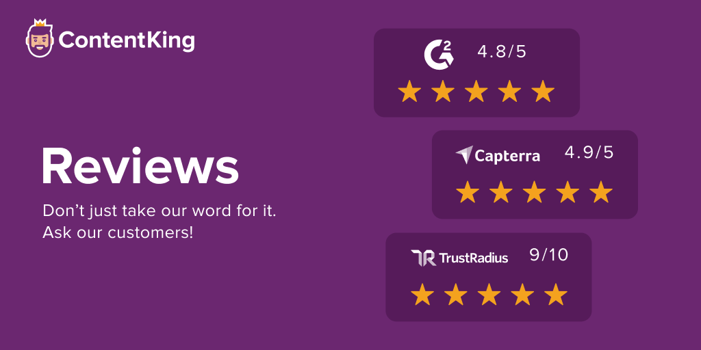 ContentKing Reviews: learn what our customers say about us!
