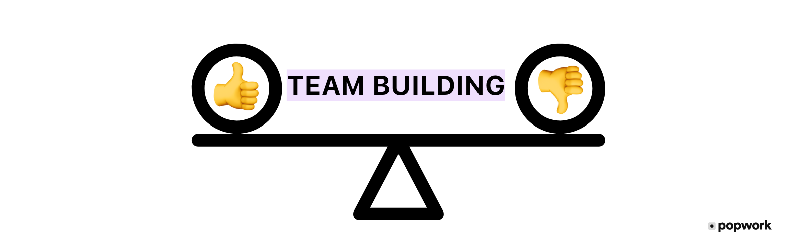 team building pros and cons