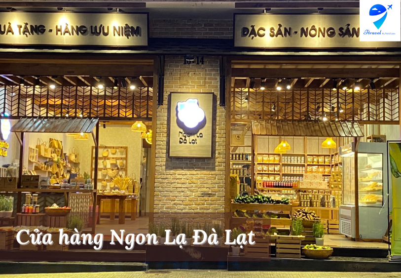 Cửa hàng Ngon Lạ Đà Lạt