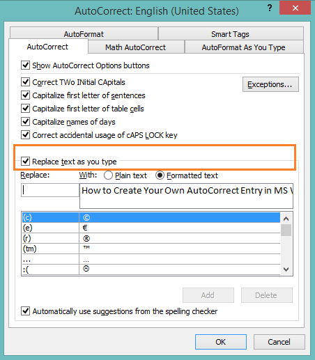 Enable replace text as you type option in AutoCorrect options dialog box