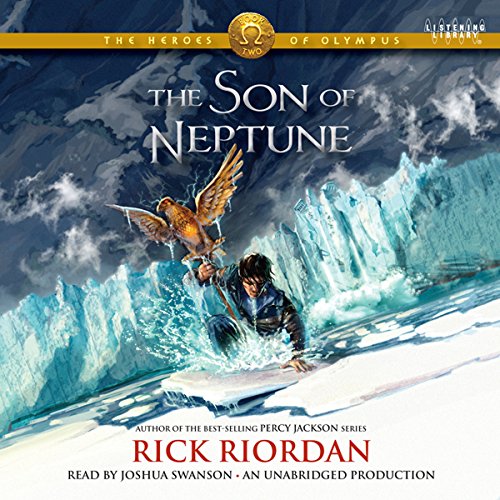 The Heroes of Olympus: The Son of Neptune