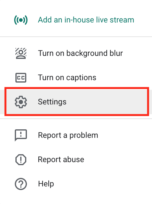 Google Meet three dots menu showing settings selected.