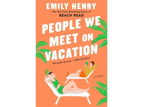 The cover of People We Meet on Vacation by Emily Henry