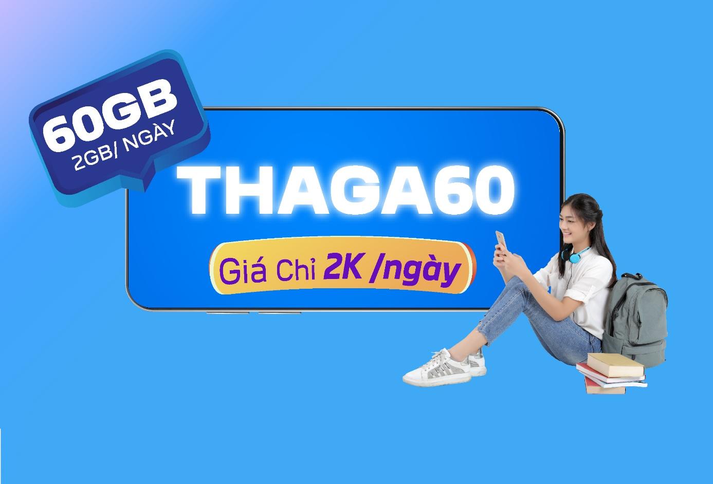THAGA60 chỉ với 2000/ngày đã có 2 GB để sử dụng