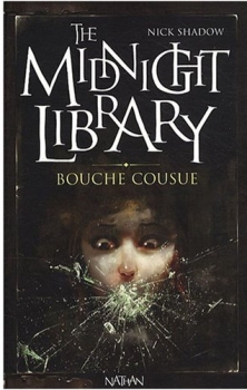 Couverture de The midnight library Bouche cousue