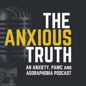 The Anxious Truth Podcast