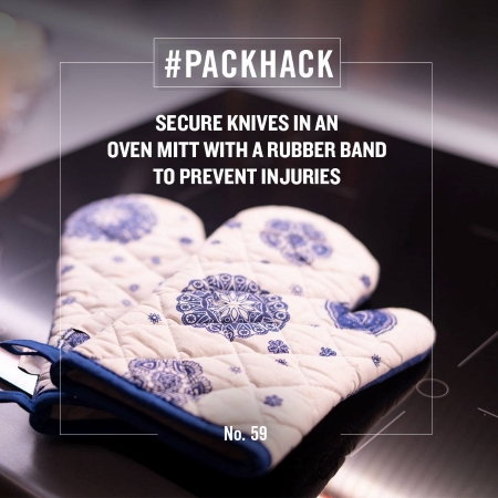 #packhack no. 59 - secure knives in an oven mitt with a rubber band to prevent injuries