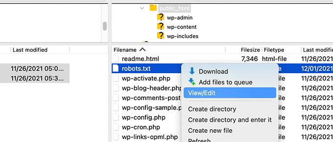 Edit robots file via FTP. Connect to your WordPress hosting account with the help of an FTP client.
