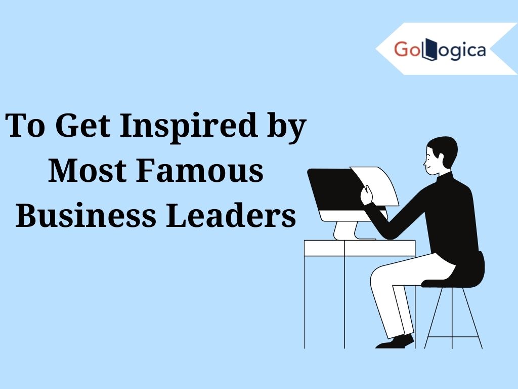 Famous Business Leaders