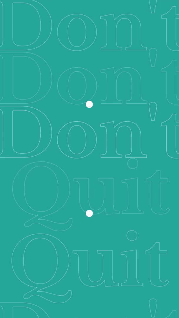 animated words Don't Quit