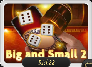 MẸO CHƠI RICH88 – BIG AND SMALL 2 HIỆU QUẢ NHẤT TẠI CỔNG GAME OZE 