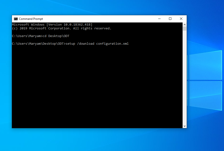 Command prompt window. The last line reads C:\Users\Maryam\Desktop\ODT[greater than symbol]setup /download configuration.xml