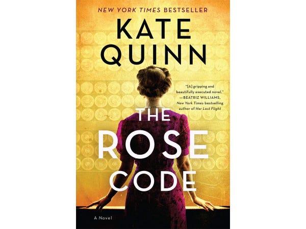The cover of The Rose Code: A Novel by Kate Quinn